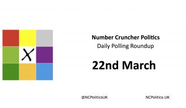 Number Cruncher Politics Daily Polling Roundup 22nd March